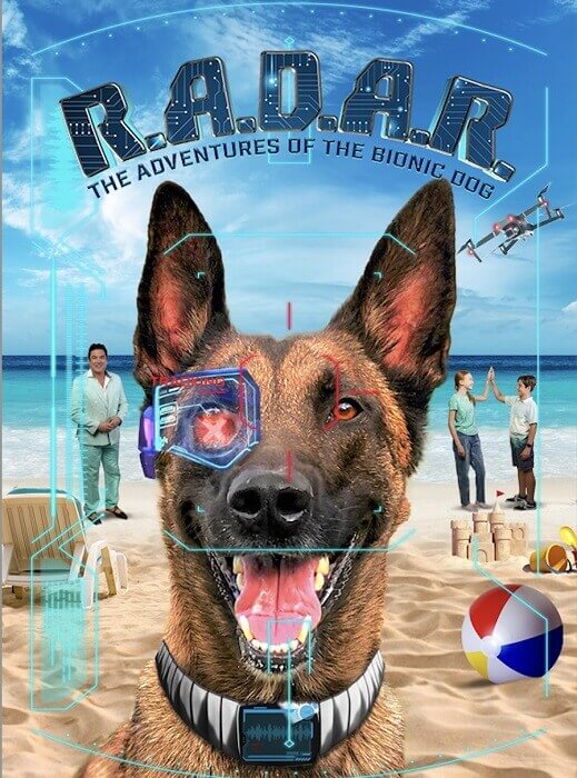 Постер к фильму Робопес / R.A.D.A.R.: The Adventures of the Bionic Dog (2023) WEB-DLRip-AVC от DoMiNo & селезень | D